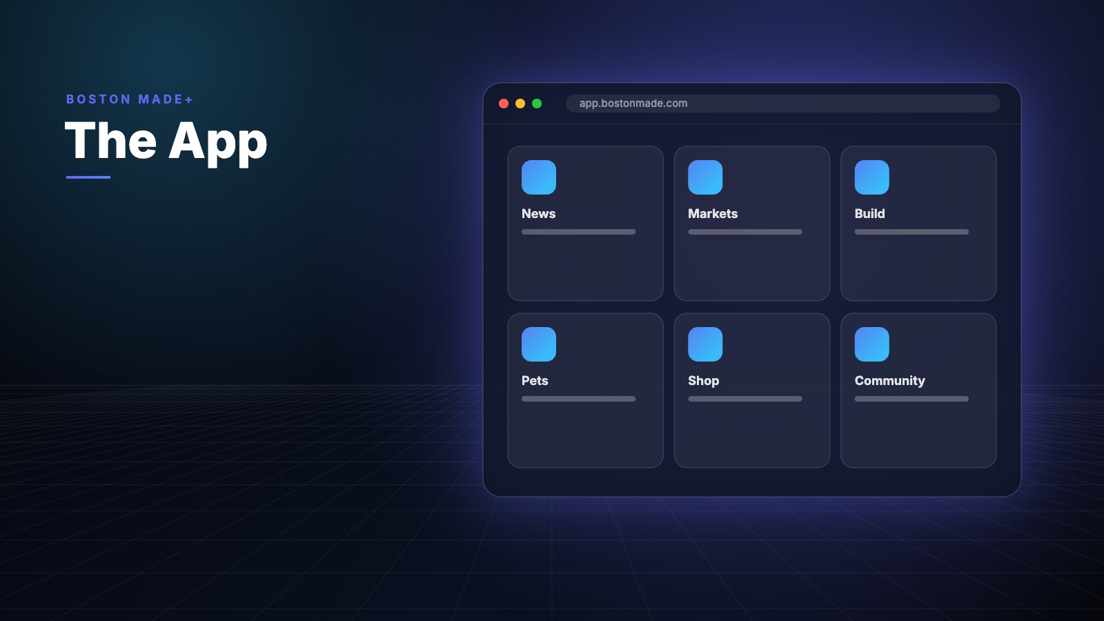 Boston Made App dashboard
