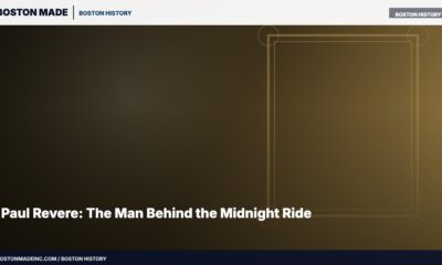 Paul Revere: The Man Behind the Midnight Ride