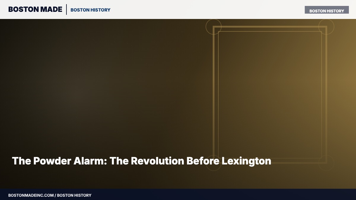 The Powder Alarm: The Revolution Before Lexington