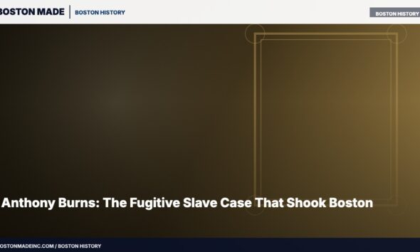 Anthony Burns: The Fugitive Slave Case That Shook Boston