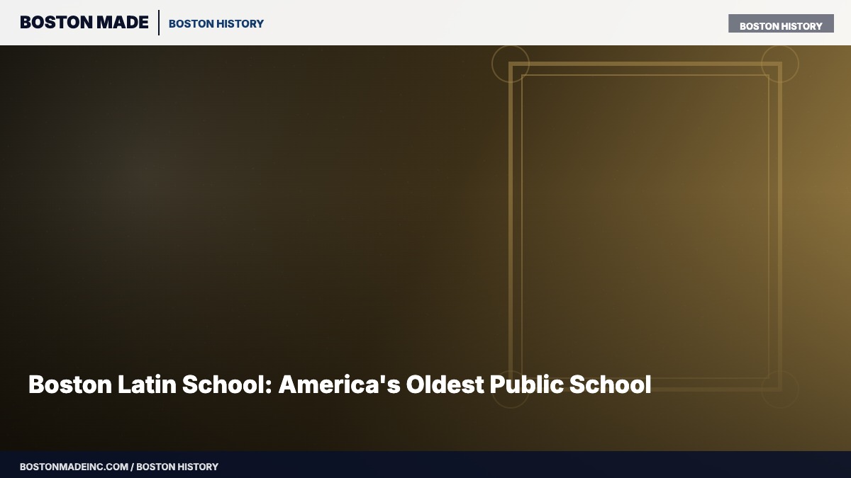 Boston Latin School: America's Oldest Public School
