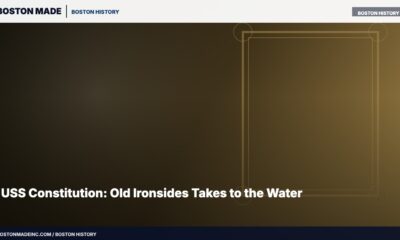 USS Constitution: Old Ironsides Takes to the Water