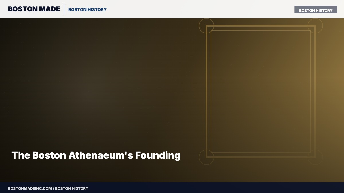 The Boston Athenaeum's Founding