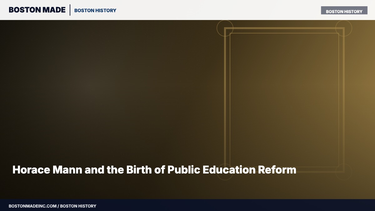 Horace Mann and the Birth of Public Education Reform
