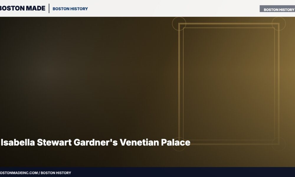 Isabella Stewart Gardner's Venetian Palace