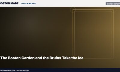 The Boston Garden and the Bruins Take the Ice
