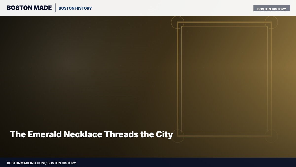 The Emerald Necklace Threads the City