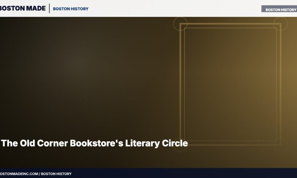 The Old Corner Bookstore's Literary Circle