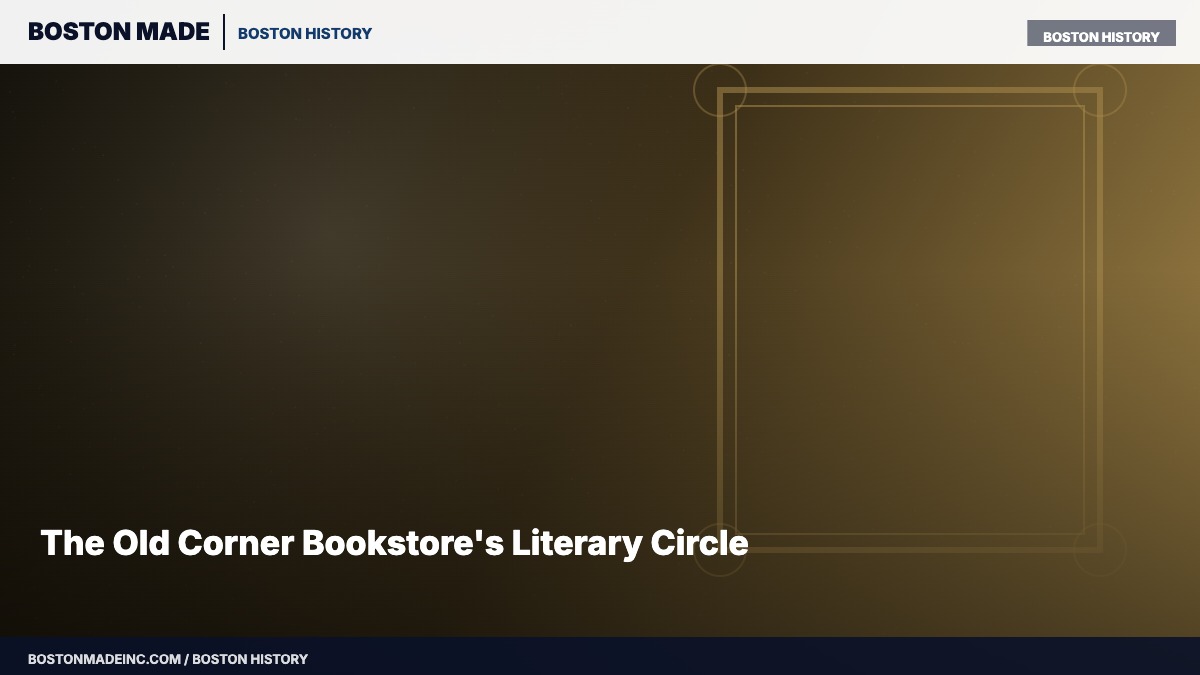 The Old Corner Bookstore's Literary Circle