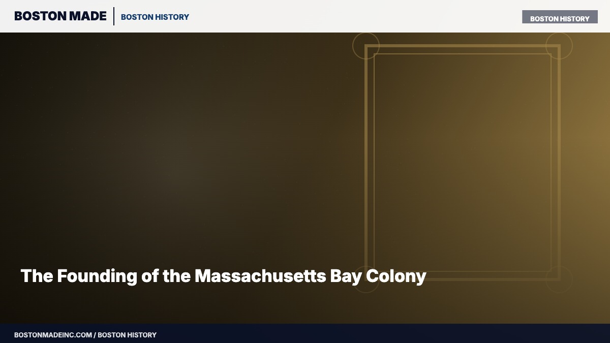 The Founding of the Massachusetts Bay Colony