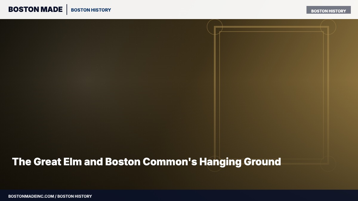 The Great Elm and Boston Common's Hanging Ground