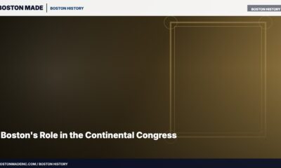 Boston's Role in the Continental Congress