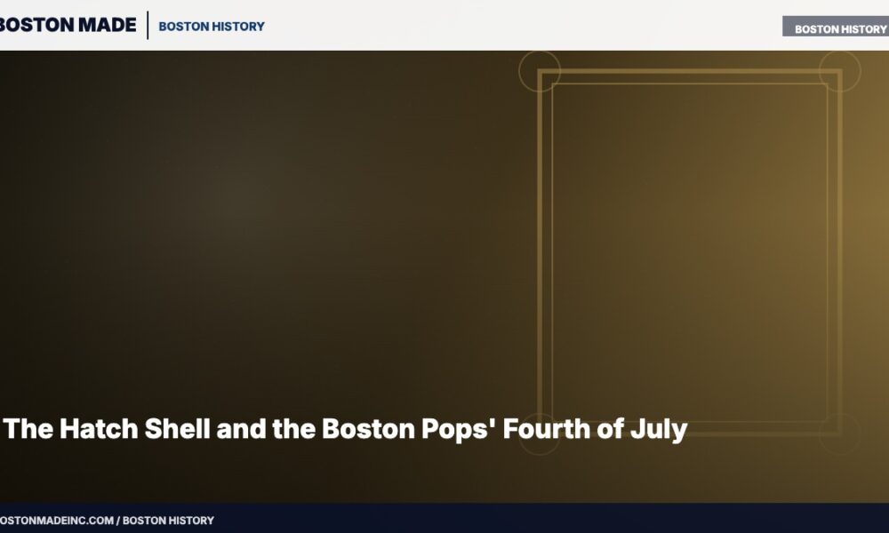 The Hatch Shell and the Boston Pops' Fourth of July