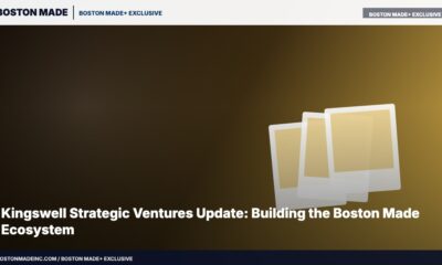 Kingswell Strategic Ventures Update: Building the Boston Made Ecosystem