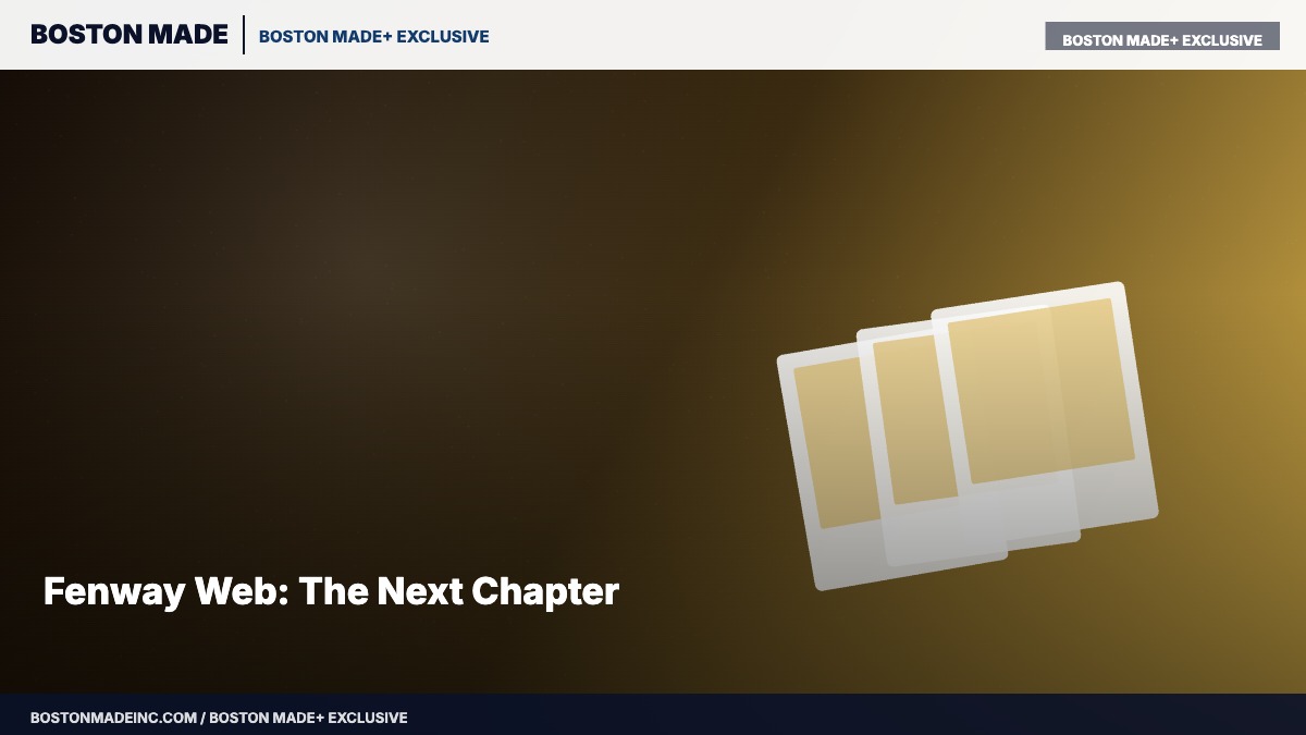 Fenway Web: The Next Chapter