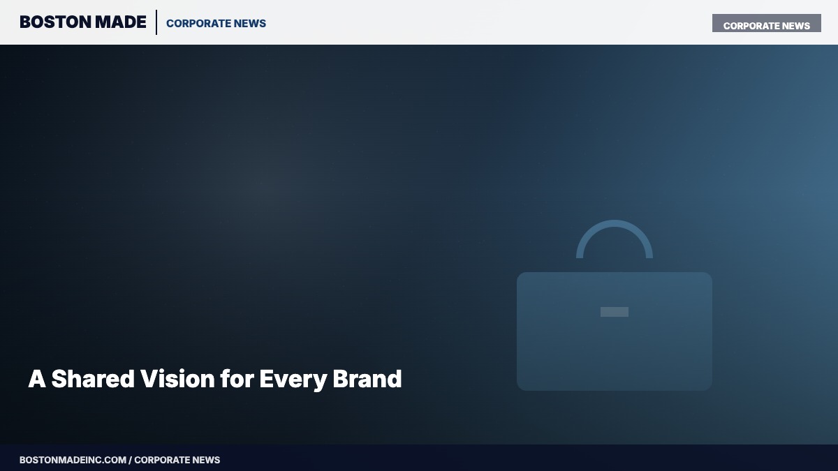 A Shared Vision for Every Brand