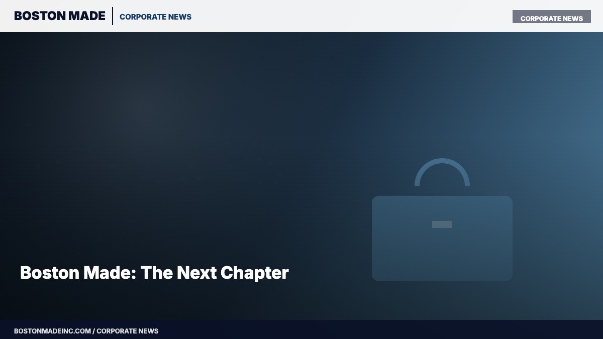 Boston Made: The Next Chapter
