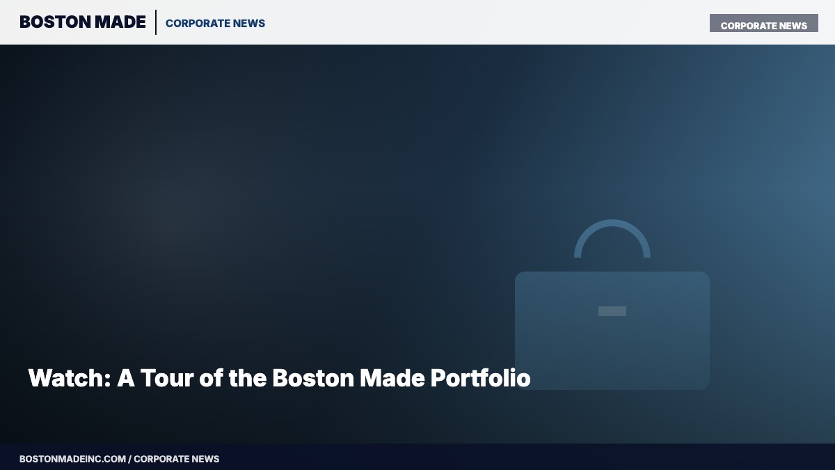 Watch: A Tour of the Boston Made Portfolio