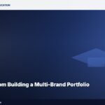 5 Lessons From Building a Multi-Brand Portfolio