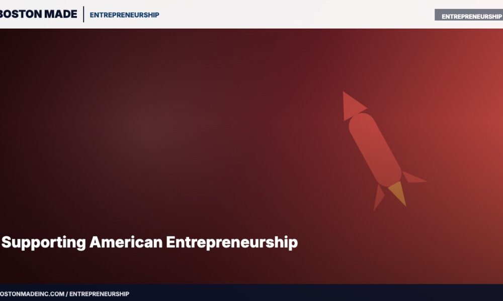 Supporting American Entrepreneurship