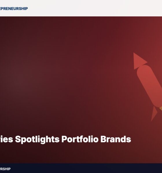 New Video Series Spotlights Portfolio Brands