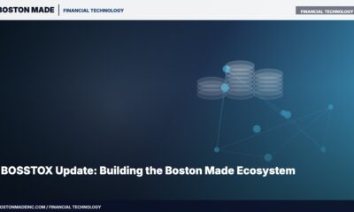 BOSSTOX Update: Building the Boston Made Ecosystem