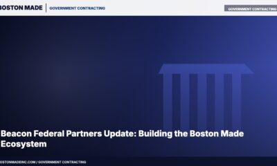 Beacon Federal Partners Update: Building the Boston Made Ecosystem