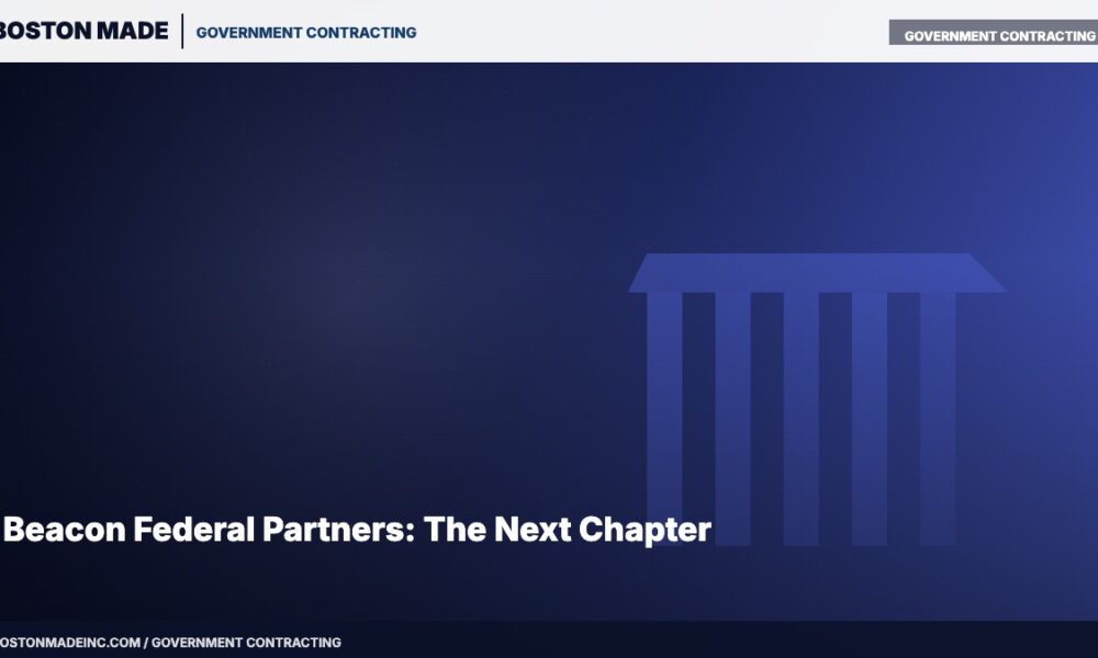 Beacon Federal Partners: The Next Chapter