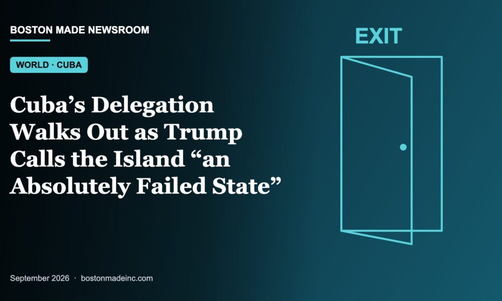 Boston Made Newsroom illustration: Cuba’s Delegation Walks Out as Trump Calls the Island “an Absolutely Failed State”