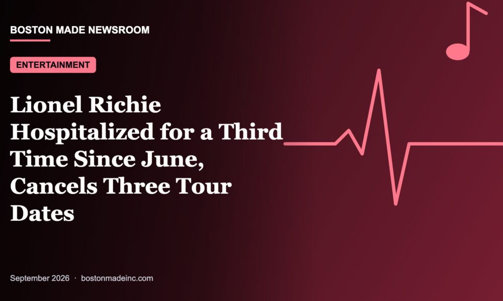 Boston Made Newsroom illustration: Lionel Richie Hospitalized for a Third Time Since June, Cancels Three Tour Dates