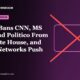 Boston Made Newsroom illustration: Trump Bans CNN, MS NOW and Politico From the White House, and the TV Networks Push Back