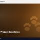 Committed to Product Excellence