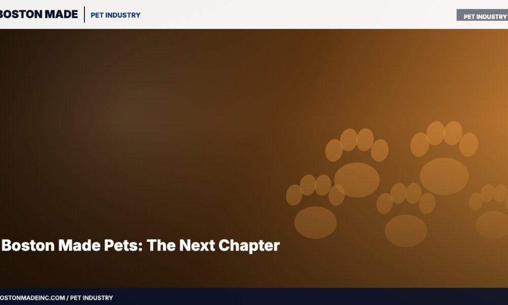 Boston Made Pets: The Next Chapter