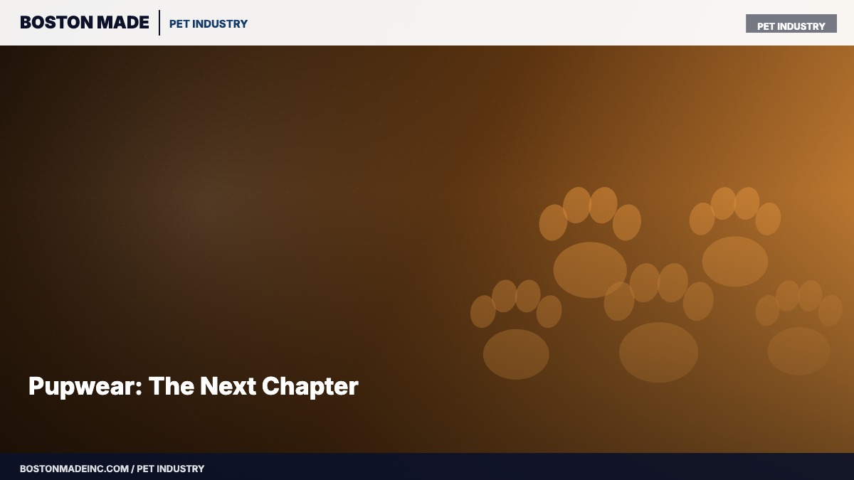 Pupwear: The Next Chapter
