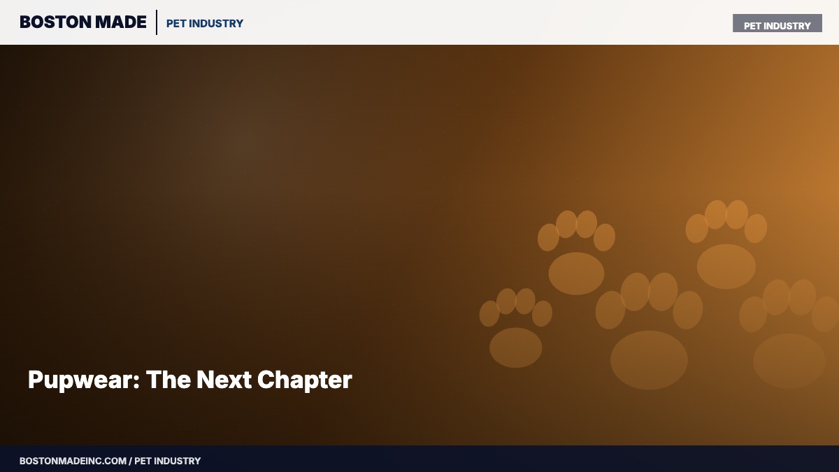 Pupwear: The Next Chapter