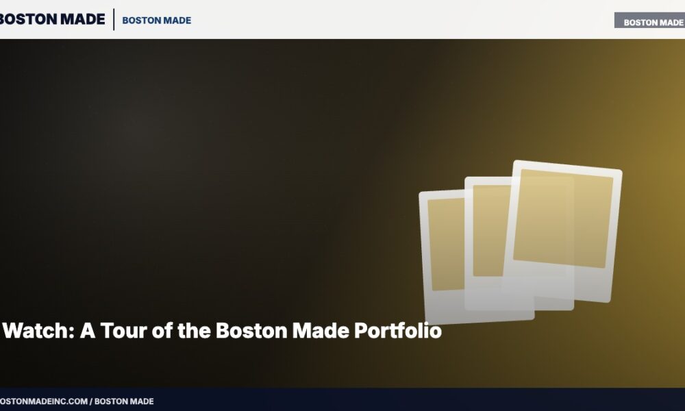 Watch: A Tour of the Boston Made Portfolio