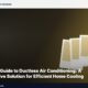 The Ultimate Guide to Ductless Air Conditioning: A Comprehensive Solution for Efficient Home Cooling