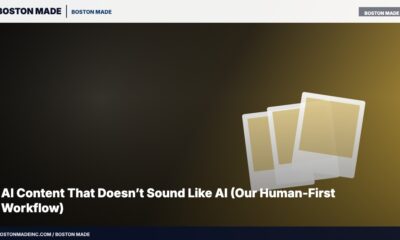 AI Content That Doesn’t Sound Like AI (Our Human-First Workflow)