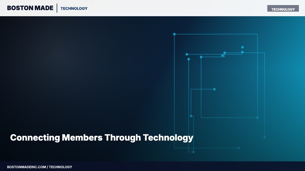 Connecting Members Through Technology