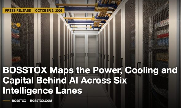 BOSSTOX Maps the Power, Cooling and Capital Behind AI Across Six Intelligence Lanes