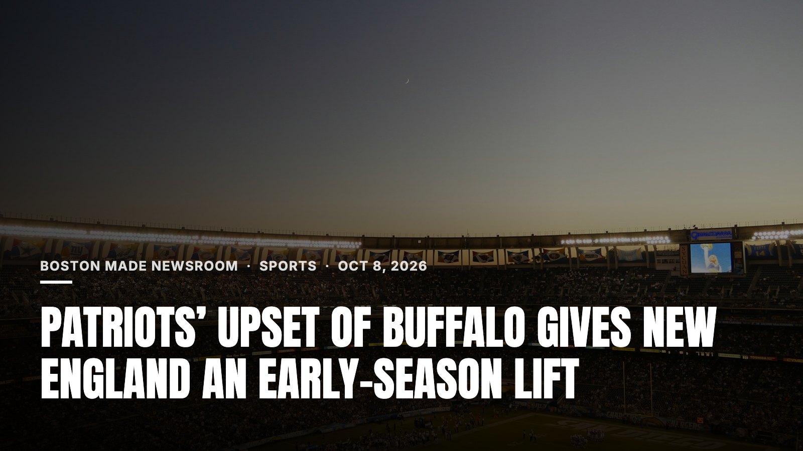 Patriots’ Upset of Buffalo Gives New England an Early-Season Lift