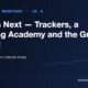Road to the Rocketship, Ch. 9: What’s Next — Trackers, a Training Academy and the Grand Strand